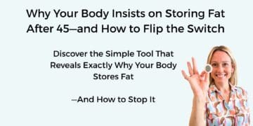 Why Your Body Insists on Storing Fat After 45—and How to Flip the Switch